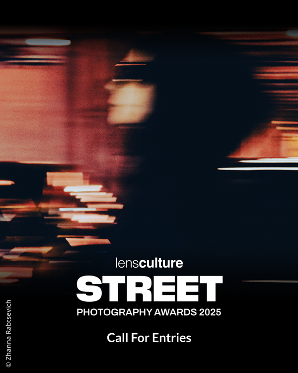 LensCulture Street Photography Awards 2025