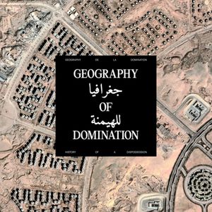Geography of Domination