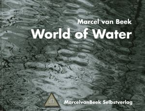 »World of Water« by Marcel van Beek