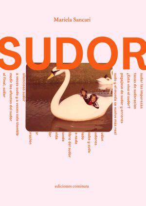 Sudor by Mariela Sancari