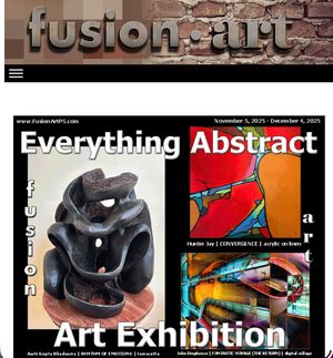 Fusion Art's Everything Abstract 2025 International Online Art Exhibition for the month of November 2025