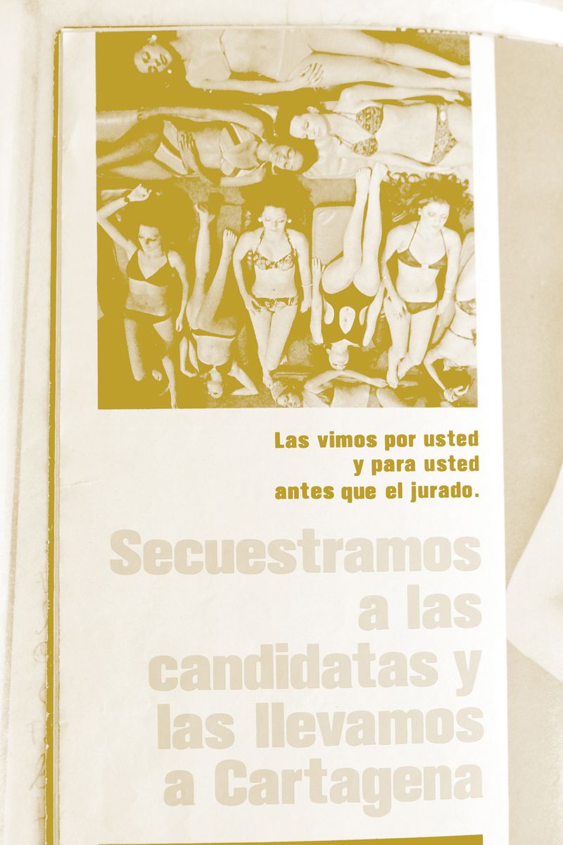 © Santiago Escobar-Jaramillo - “We saw them for you before the jury. We kidnapped the beauty pageants and took them to Cartagena.” 2016.