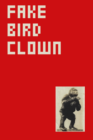 FAKE BIRD CLOWN