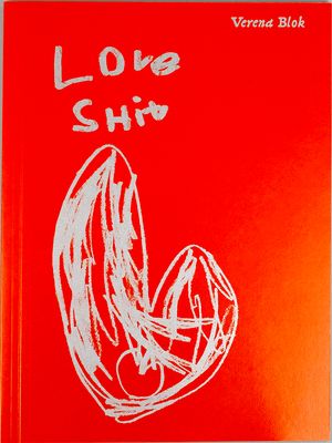 Verena Blok — Love Shit