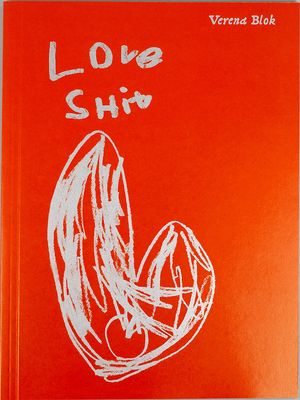 Verena Blok — Love Shit