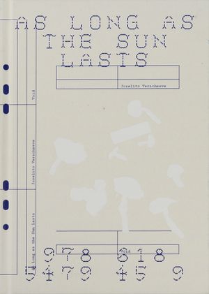 As Long as the Sun Lasts by Joselito Verschaeve