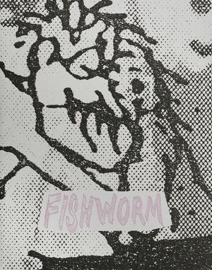 Fishworm by Pia Paulina Guilmoth & Jesse Bull Saffire