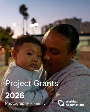 Working Assumptions’ 2026 Project Grants