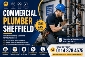 Expert Commercial Plumbers in Sheffield | 24/7 Business Support