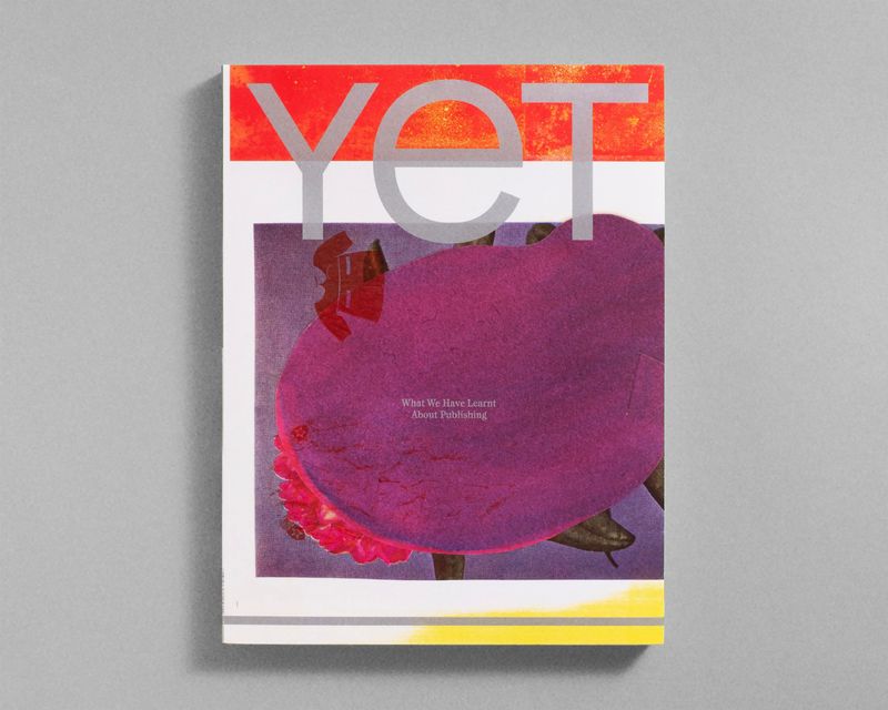 YET issue #12 — What We Have Learnt About Publishing, designed by Nicolas Polli