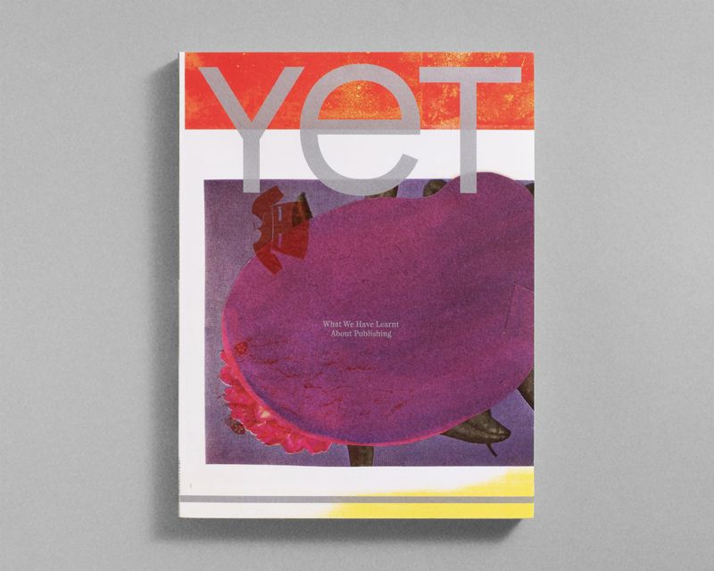 YET issue #12 — What We Have Learnt About Publishing, designed by Nicolas Polli