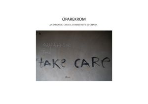 OPAREKROM - COCOA COMMUNITY - TAKE CARE