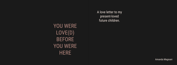 © Amanda Magnani - Image from the YOU WERE LOVE(D) BEFORE YOU WERE HERE photography project