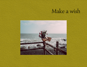 “Make a wish” (Pide un deseo)