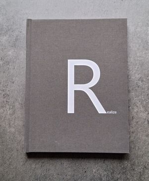 Realize (Part V of the Pentalogy "Tempus Fugit Poiesis: Lights being realized")