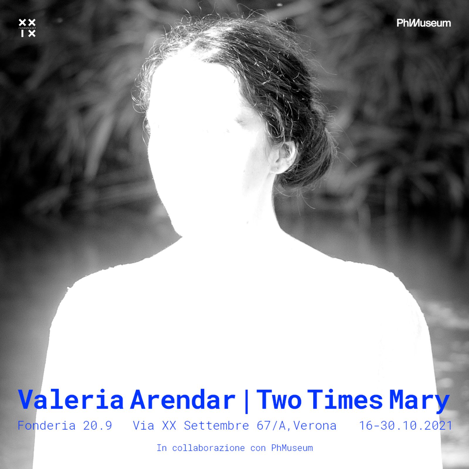 Two Times Mary's Exhibition Opens Next Week at Fonderia 20.9 In Verona