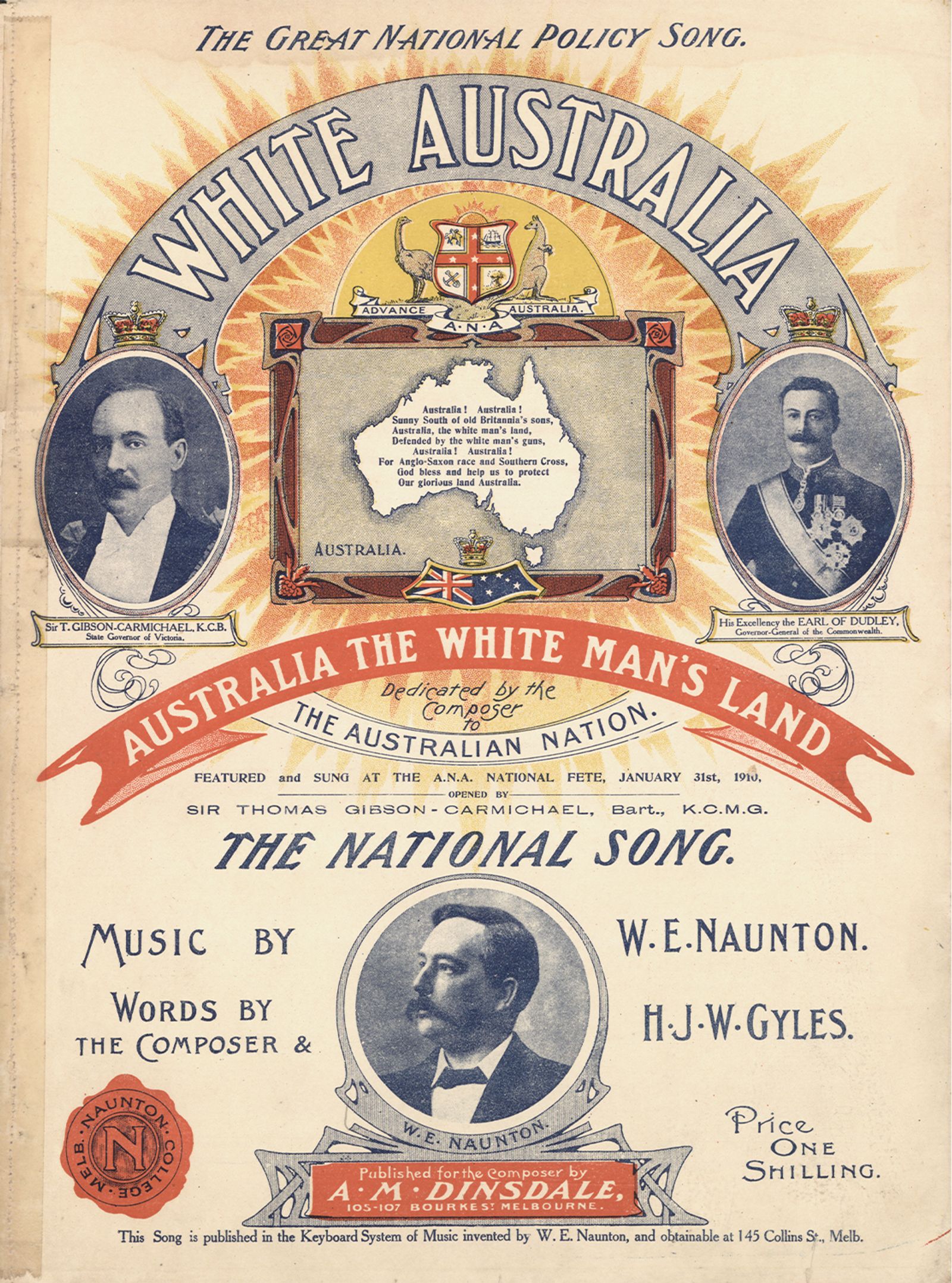 © Erin Lee - White Australia: The Great National Policy song. Music by W. E. Naunton, words by the composer and H. J. W. Gyles.