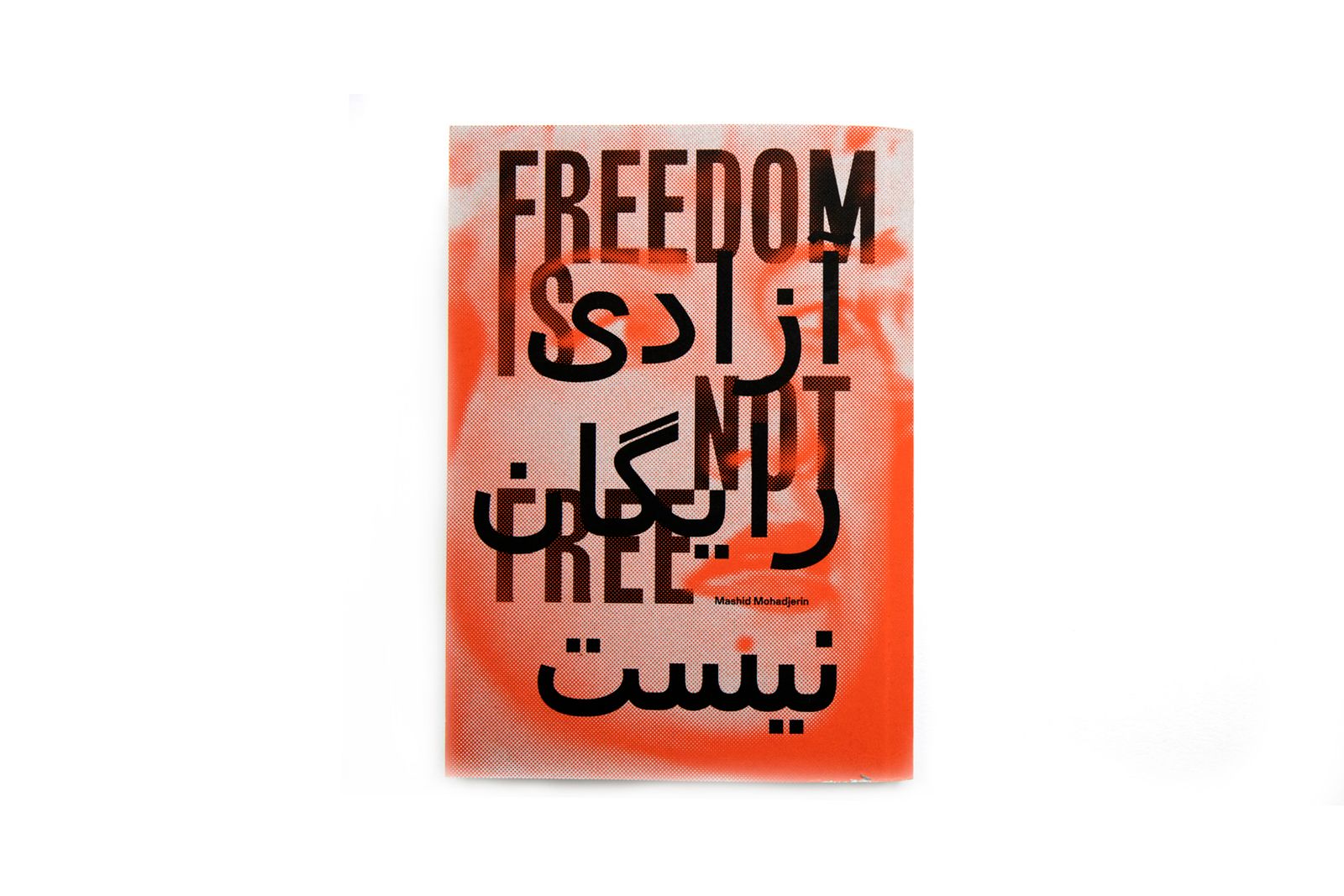 Mashid Mohadjerin Exhibition, Freedom is Not Free, Opening Soon at Pananti Atelier in Milan