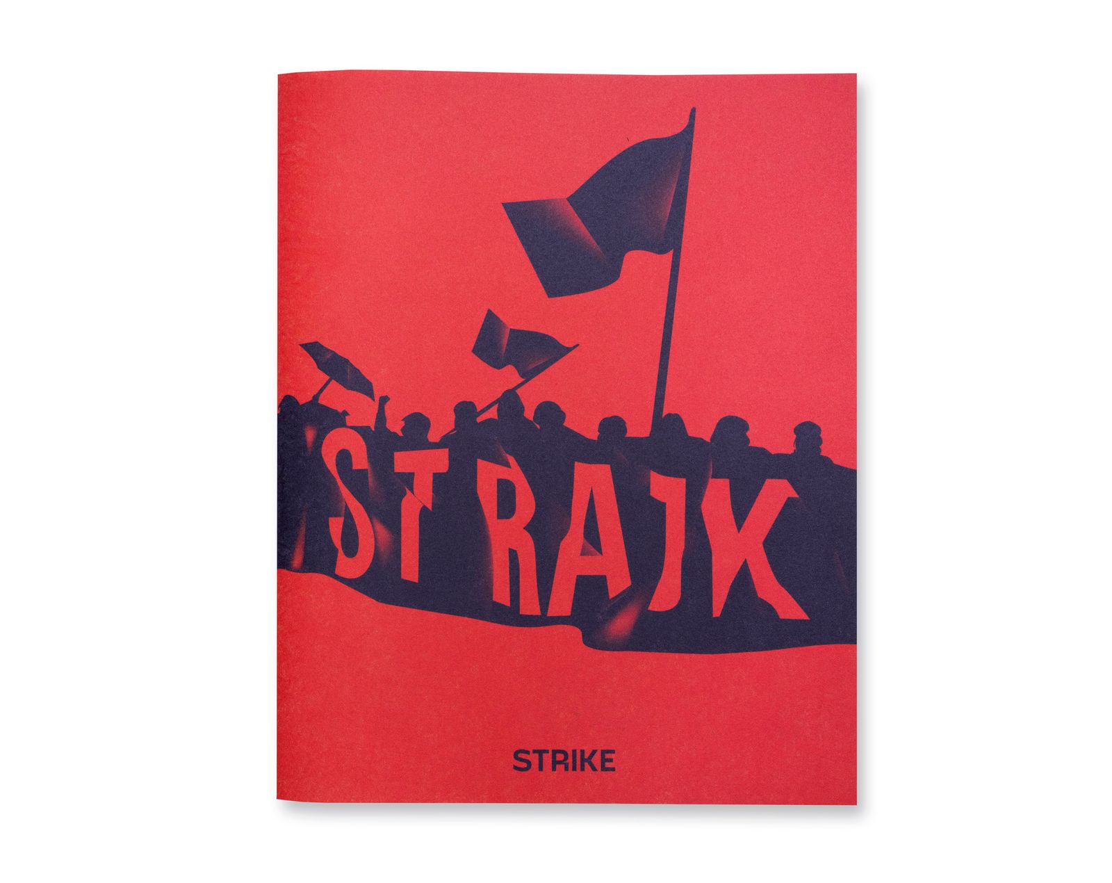 Strajk and a Woman's Right to Choose