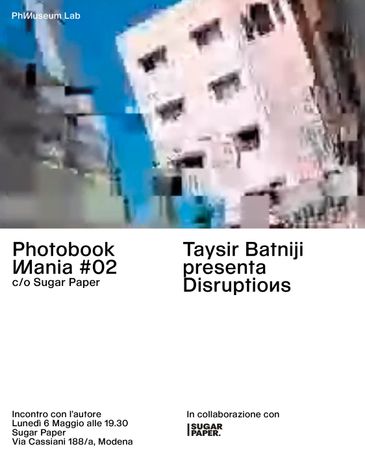 Presentazione del Libro Fotografico Disruptions - Taysir Batniji